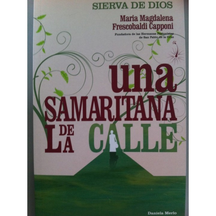 María Magdalena Frescobaldi Capponi. Una samaritana de la calle
